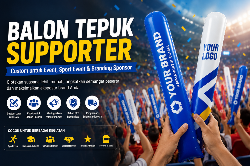 balon tepuk supporter - event inflatable